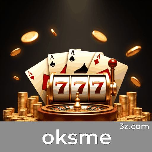 Experiência de Cassino Profissional e Real no oksme