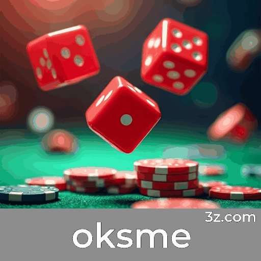 Oksme: A Emoção dos Jogos de Cassino e Oportunidades de Ganhar